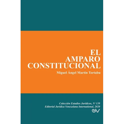 El Amparo Constitucional