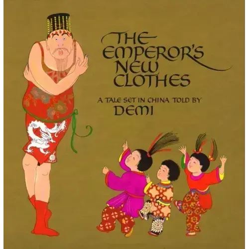 The Emperor's New Clothes: A Tale Set in China