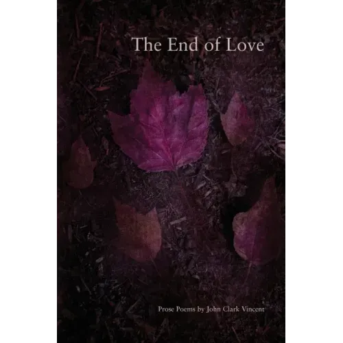 The End of Love