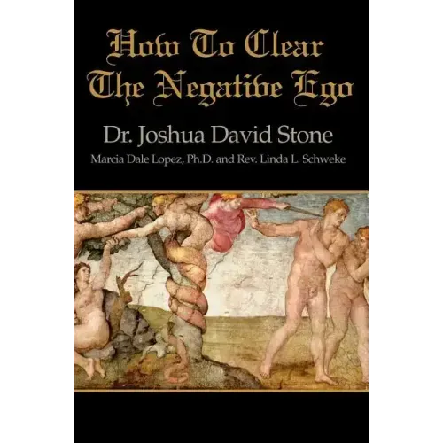 How to Clear the Negative Ego
