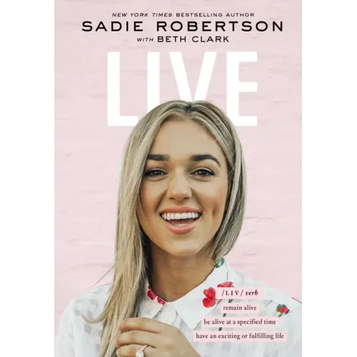 Live: Remain Alive, Be Alive at a Specified Time, Have an Exciting or Fulfilling Life