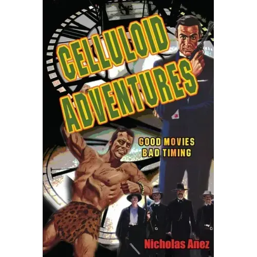Celluloid Adventures: Good Movies, Bad Timing