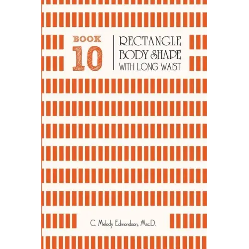 Book 10 - Rectangle Body Shape with a Long-Waistplacement