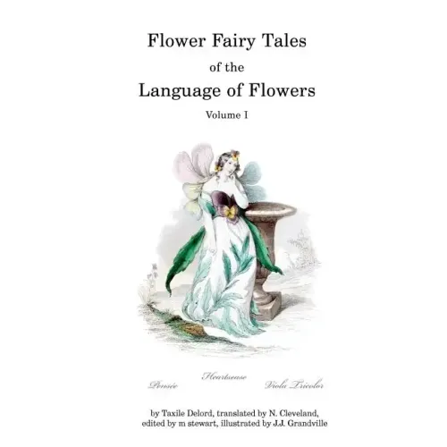 Flower Fairy Tales of the Language of Flowers