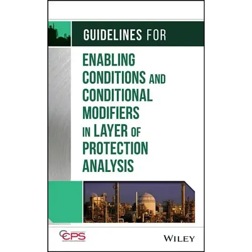 Guidelines for Enabling Conditions and Conditional Modifiers in Layer of Protection Analysis