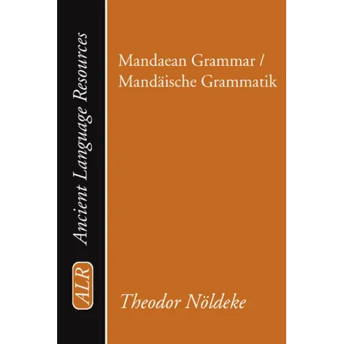 Mandaean Grammar / Mandaische Grammatik