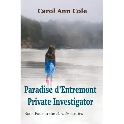 Paradise d'Entremont Private Investigator