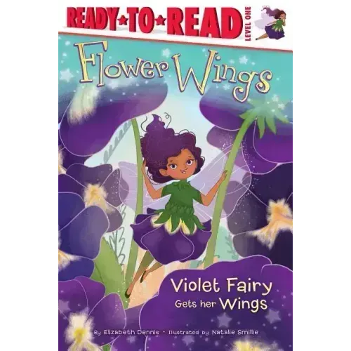 Violet Fairy Gets Her Wings, 1: Ready-To-Read Level 1