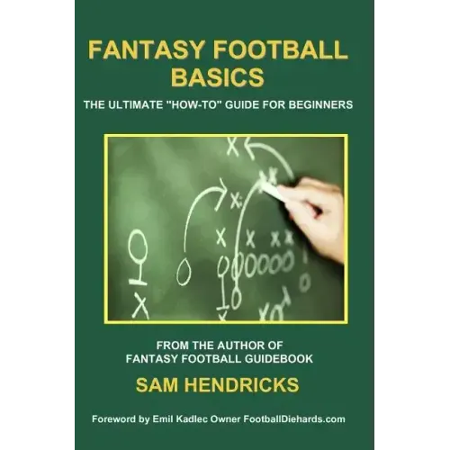 Fantasy Football Basics: The Ultimate How-to Guide for Beginners