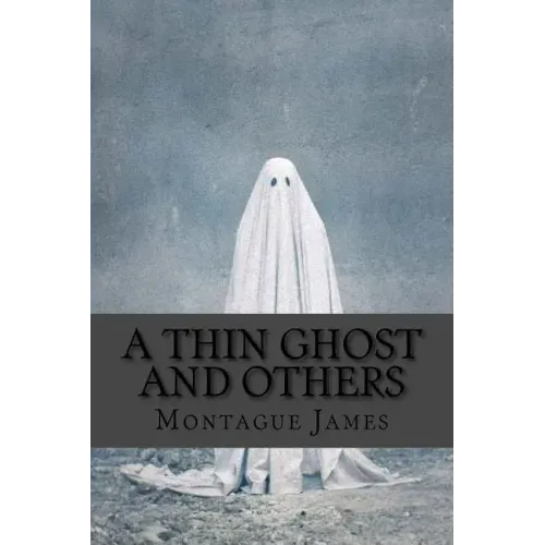 A thin ghost and others