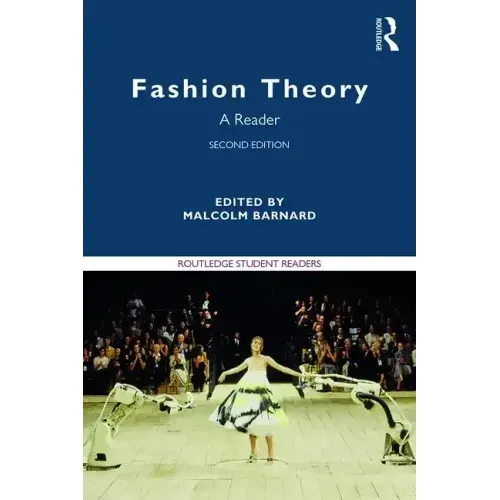 Fashion Theory: A Reader