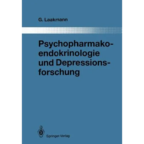 Psychopharmakoendokrinologie Und Depressionsforschung