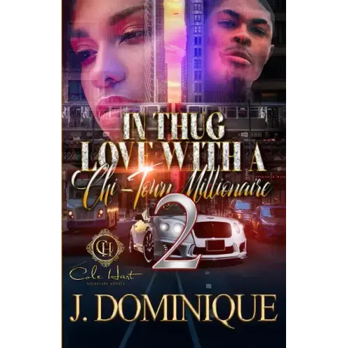 In Thug Love With A Chi-Town Millionaire 2