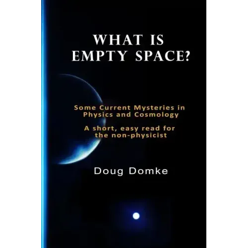 What is Empty Space?