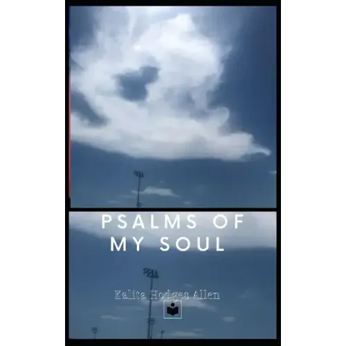 Psalms of My Soul