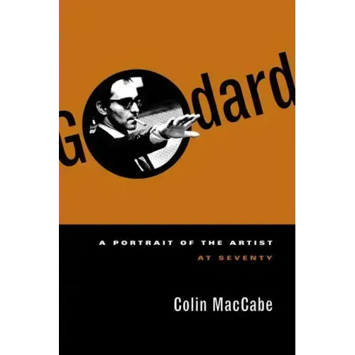 Godard: A Portrait of the Artist at Seventy