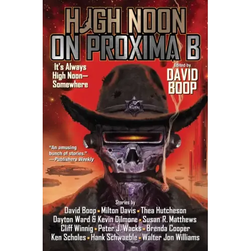 High Noon on Proxima B
