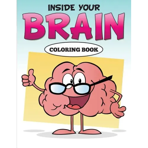 Inside Your Brain Coloring Book