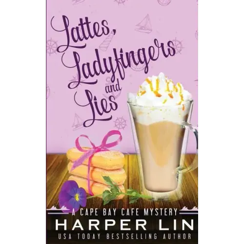 Lattes, Ladyfingers, and Lies