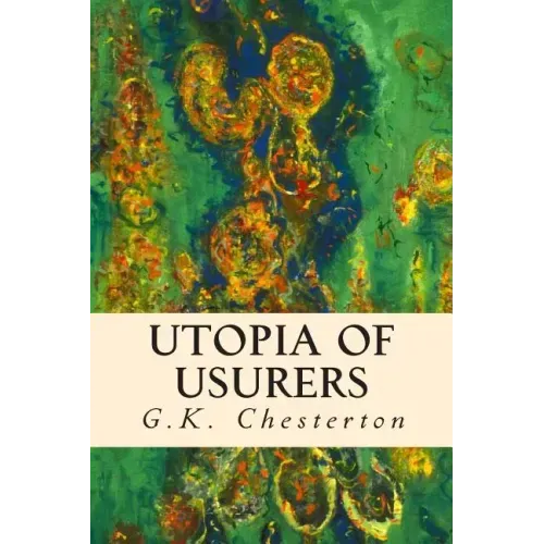 Utopia of Usurers