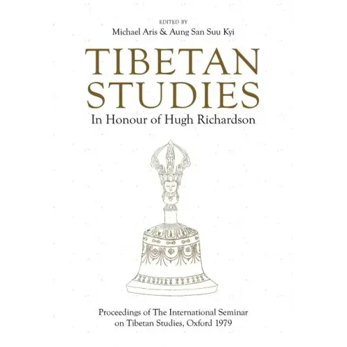 Tibetan Studies in Honour of Hugh Richardson