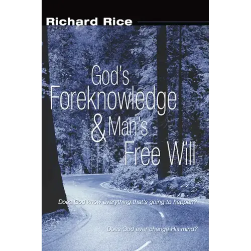 God's Foreknowledge and Man's Free Will
