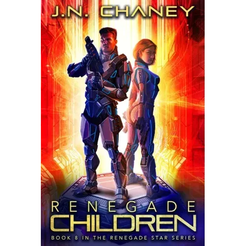 Renegade Children: An Intergalactic Space Opera Adventure