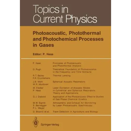 Photoacoustic, Photothermal and Photochemical Processes in Gases