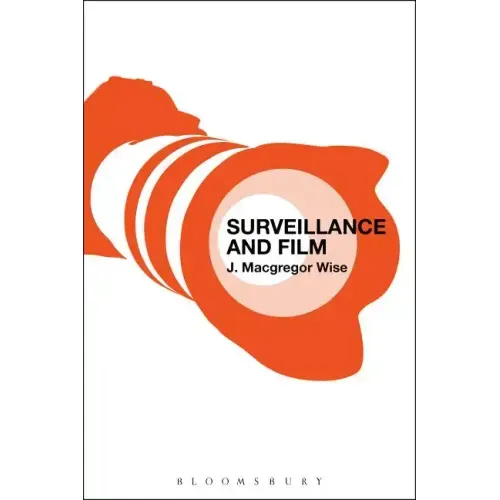 Surveillance and Film