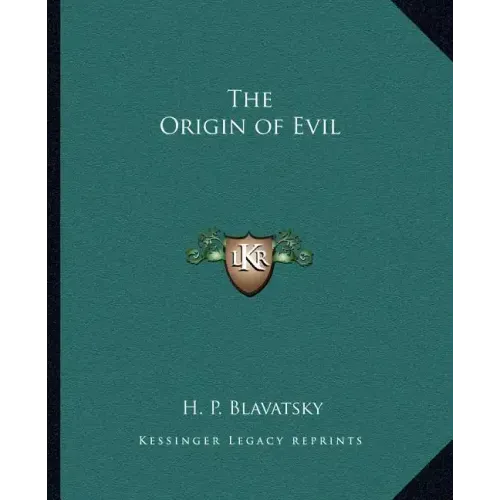 The Origin of Evil