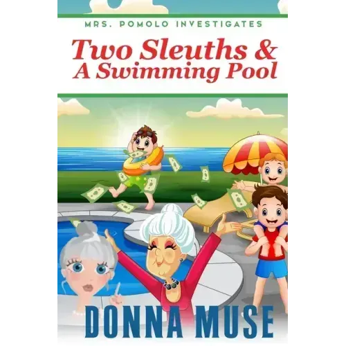 Two Sleuths & A Swimming Pool