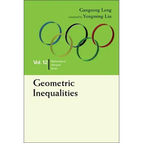 Geometric Inequalities: In Mathematical Olympiad and Competitions