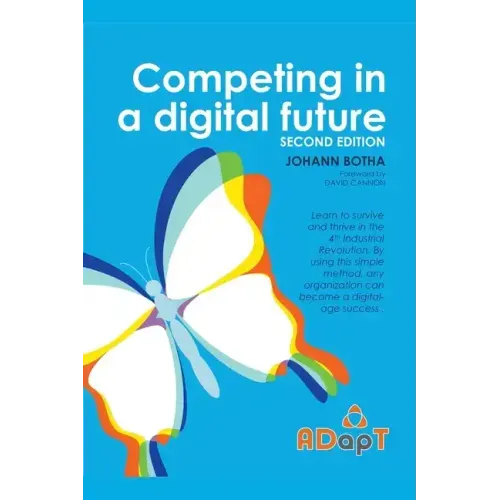 Competing in a digital future