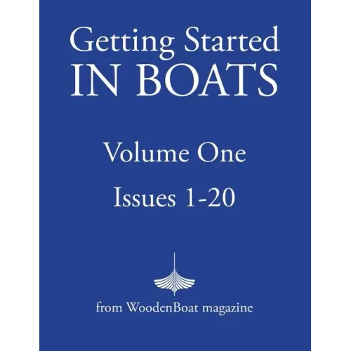 Getting Started in Boats: Volume 1