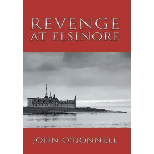 Revenge At Elsinore