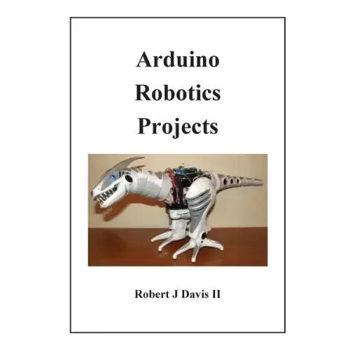 Arduino Robotics Projects