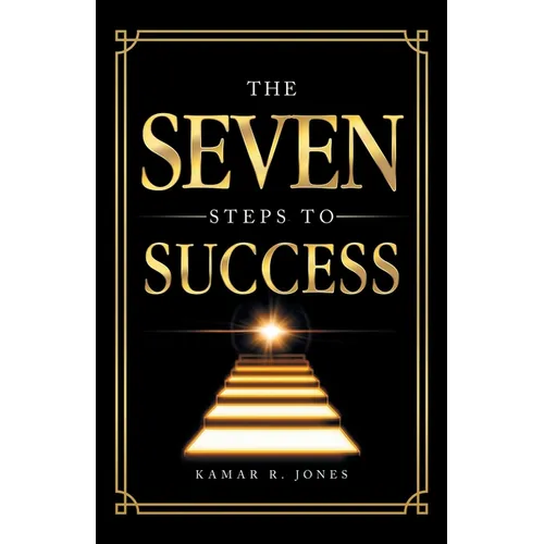 The Seven Steps to Success