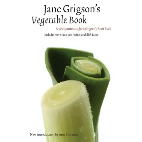 Jane Grigson's Vegetable Book