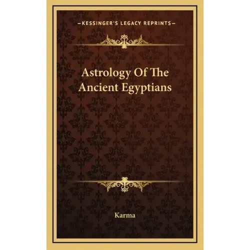 Astrology of the Ancient Egyptians