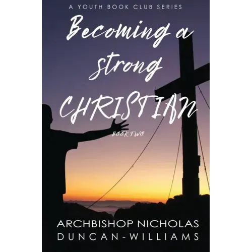 Becoming a Strong Christian