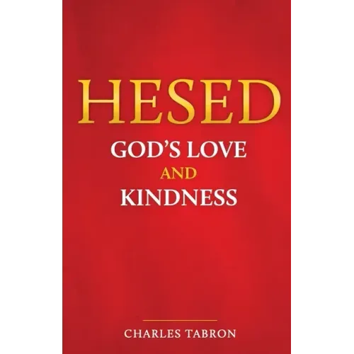 Hesed: God's Love and Kindness