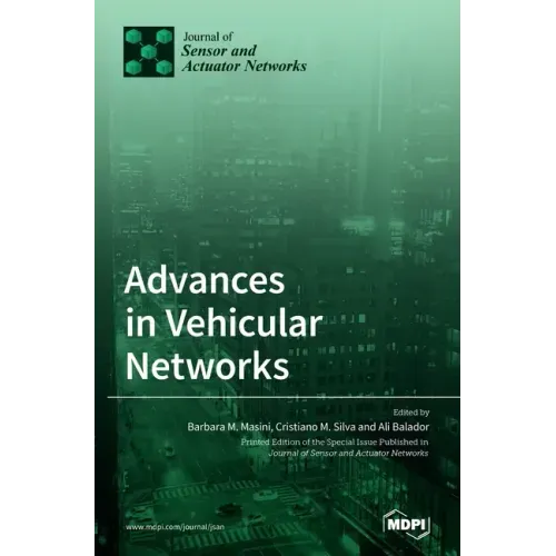 Advances in Vehicular Networks