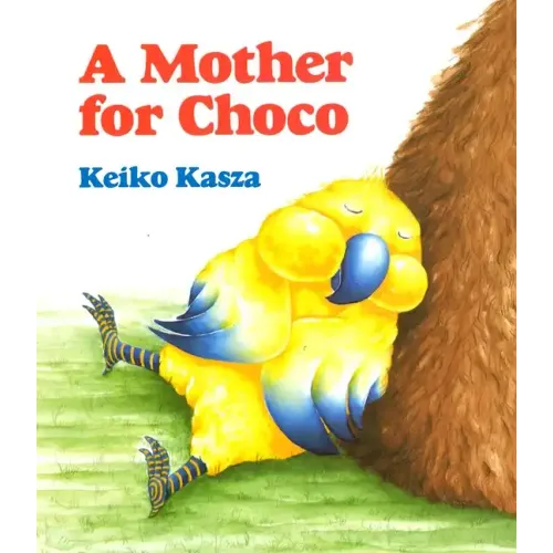 A Mother for Choco