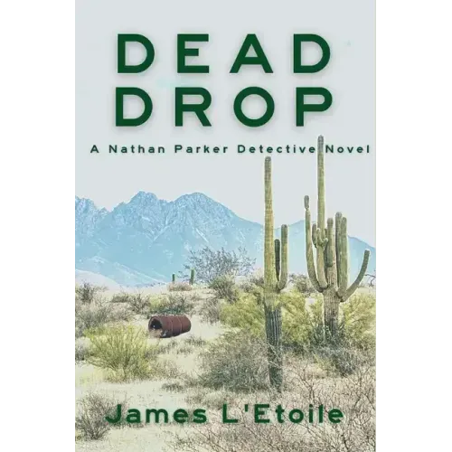 Dead Drop: A Detective Nathan Parker Novel