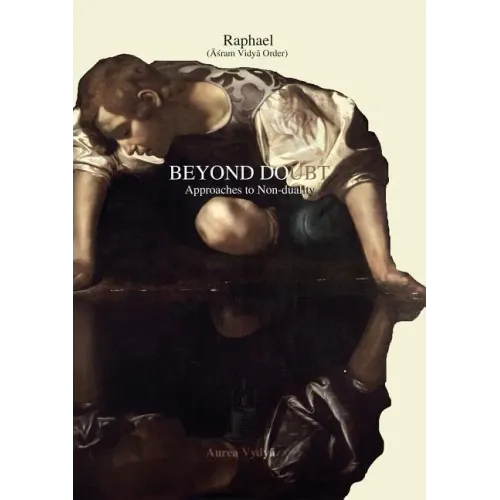 Beyond Doubt: Approaches to Non-duality