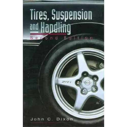 Tires, Suspension and Handling, Second Edition