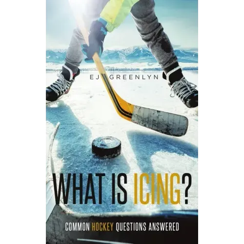 What is Icing?: Common Hockey Questions Answered