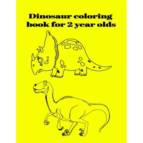 Dinosaur coloring book for 2 year olds
