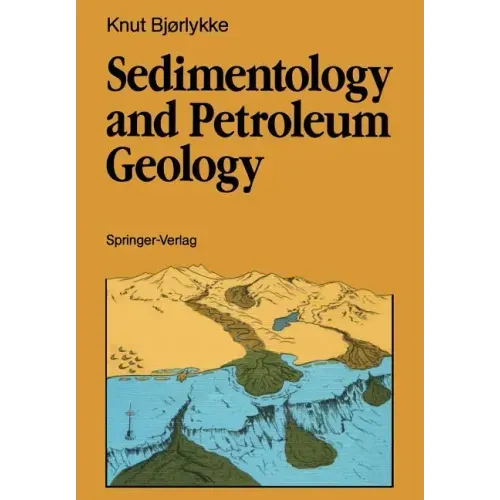 Sedimentology and Petroleum Geology