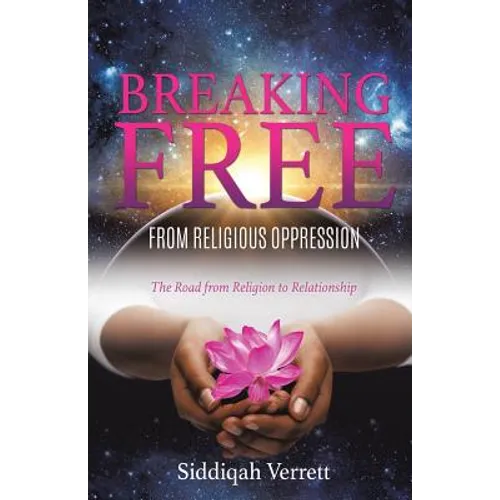 Breaking Free from Religious Oppression